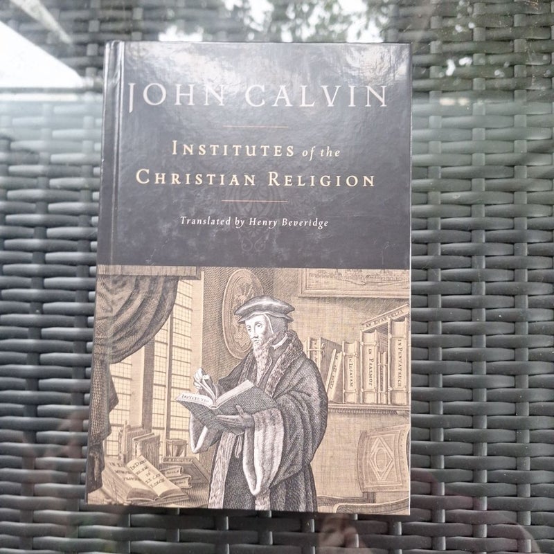 Institutes of the Christian Religion