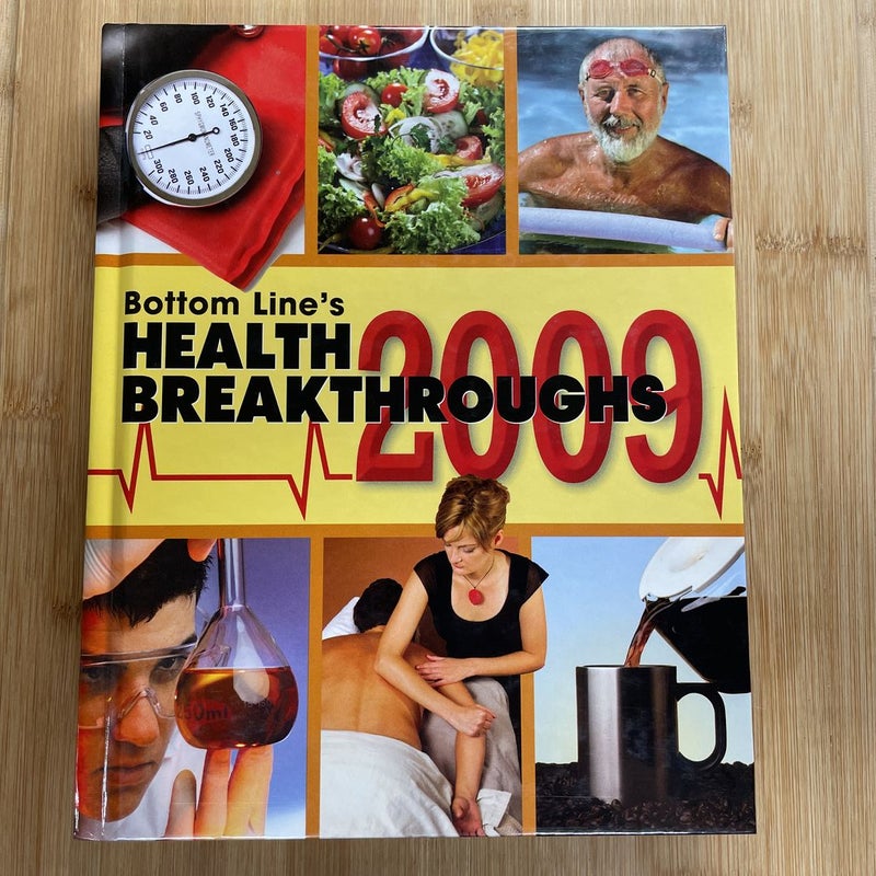 Bottom Line's Health Breakthroughs 2009