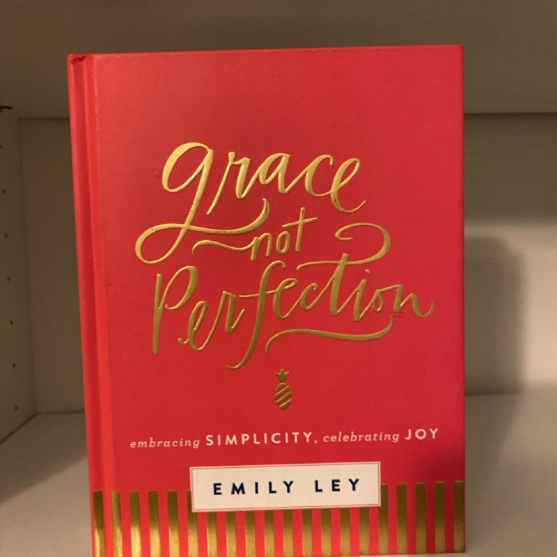 Grace, Not Perfection