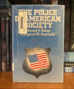 The Police in American Society  