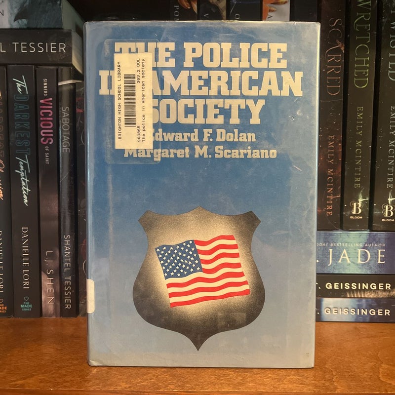 The Police in American Society  