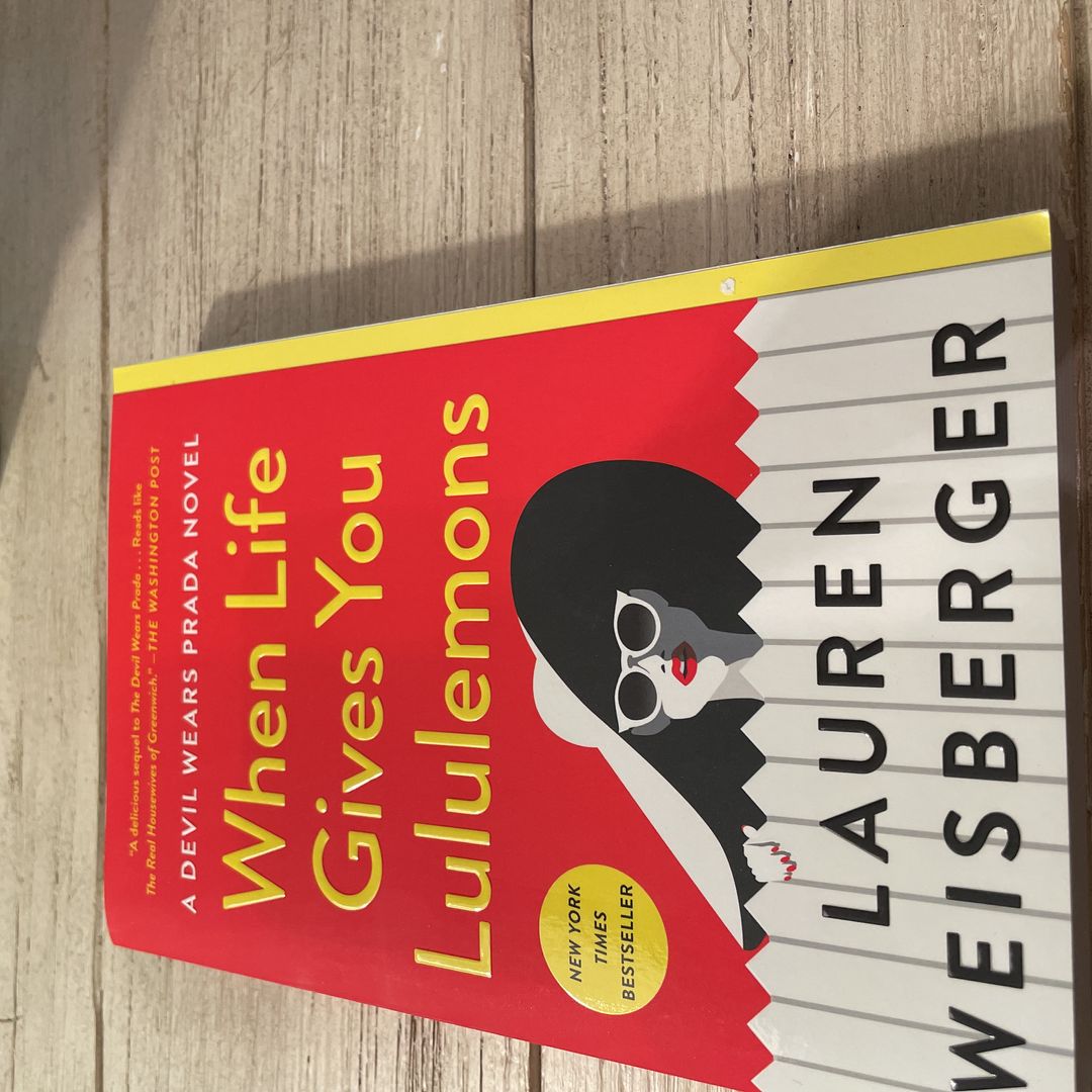 When Life Gives You Lululemons