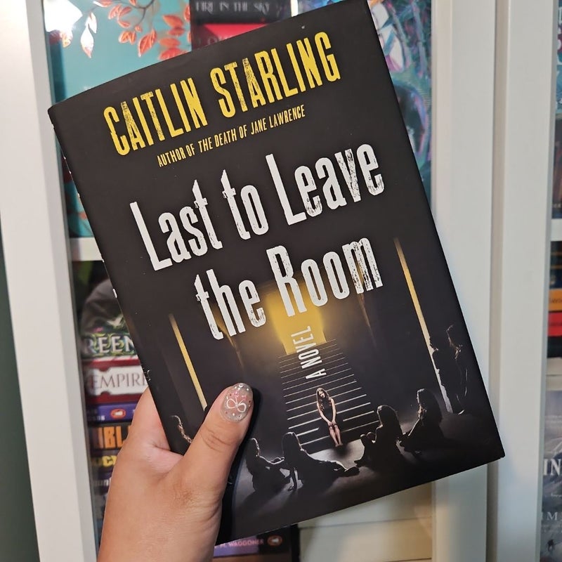 Last to Leave the Room