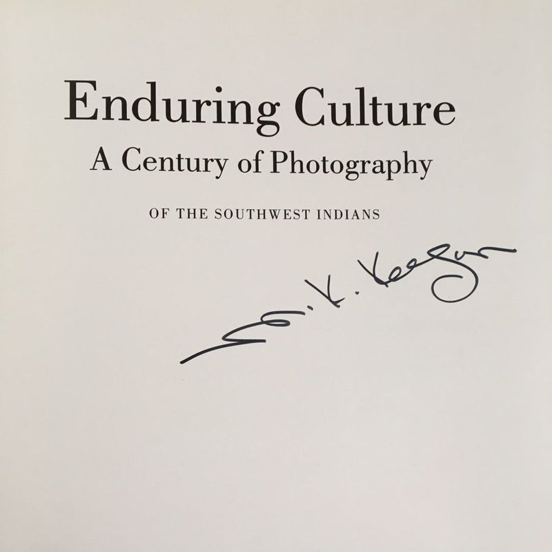 SIGNED ~ Enduring Culture : A Century of Photography of the Southwest Indians ~ Foreword by N. Scott Momaday