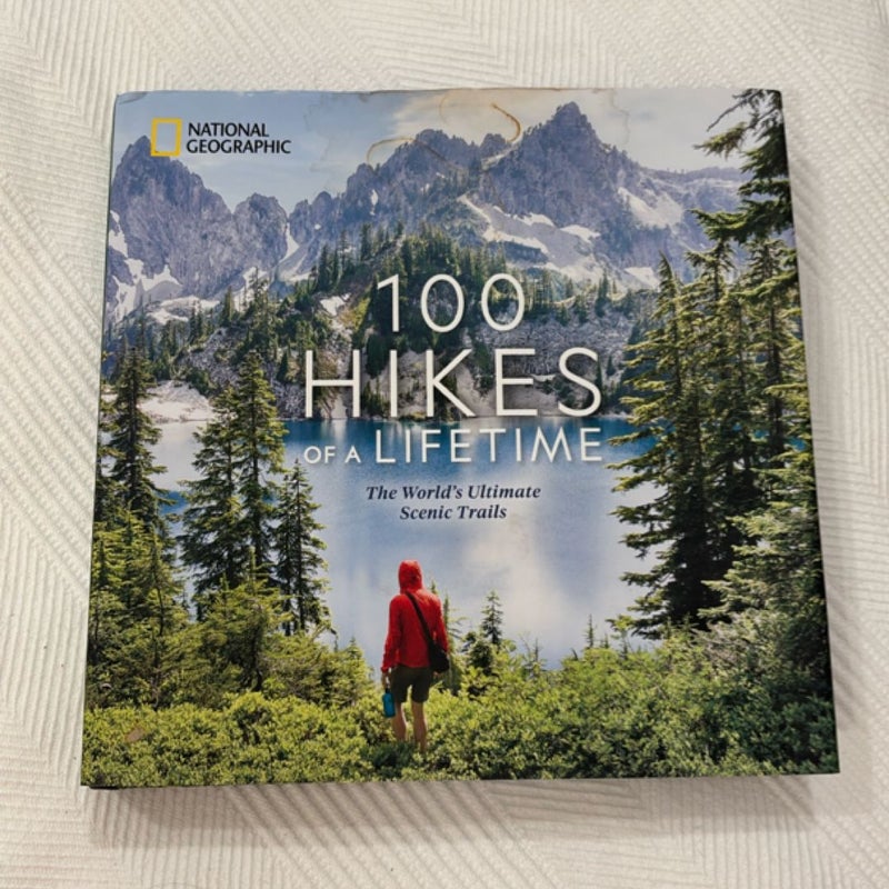 100 Hikes of a Lifetime