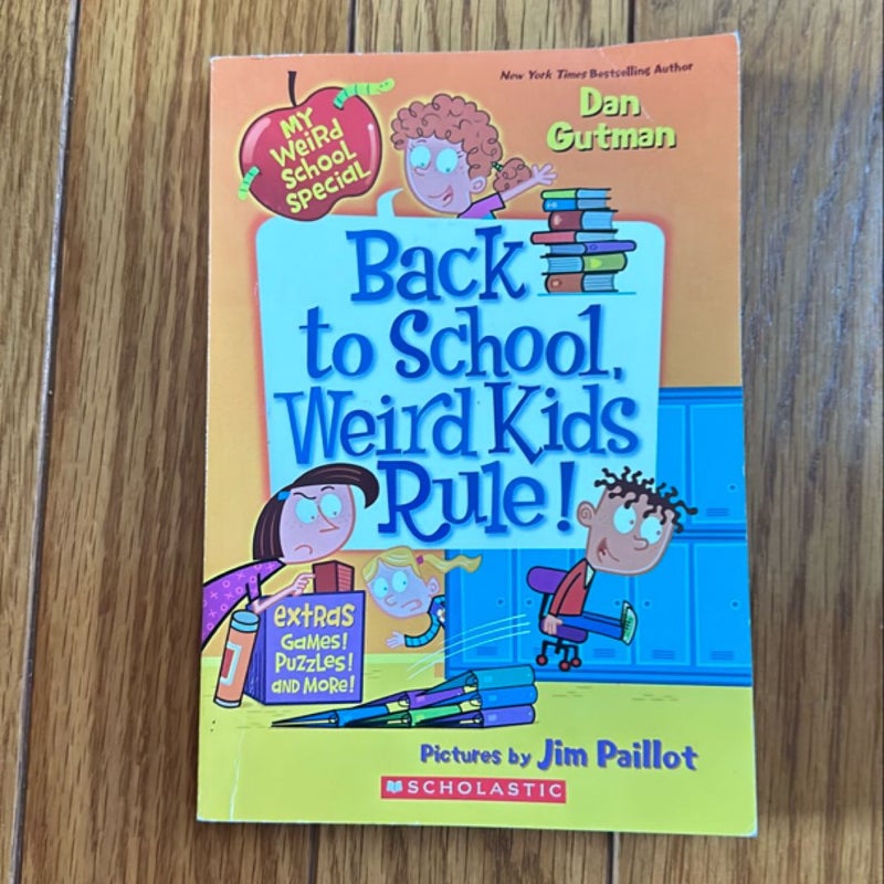 My Weird School Special: Back to School, Weird Kids Rule!