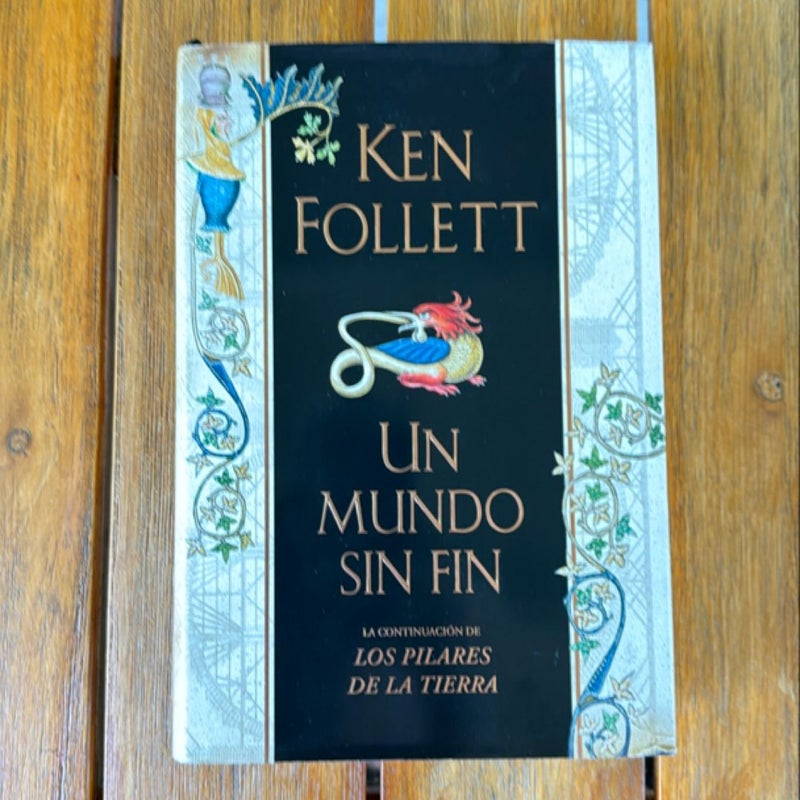 Un mundo sin fin (Spanish Edition)