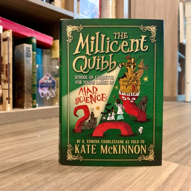 The Millicent Quibb School of Etiquette for Young Ladies of Mad Science