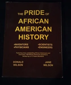 The Pride of African American History