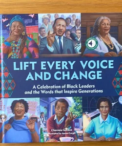 Lift Every Voice and Change: a Sound Book