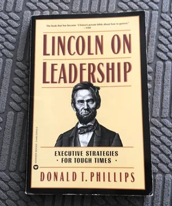 Lincoln on Leadership