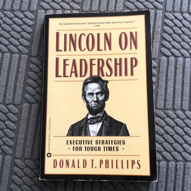 Lincoln on Leadership