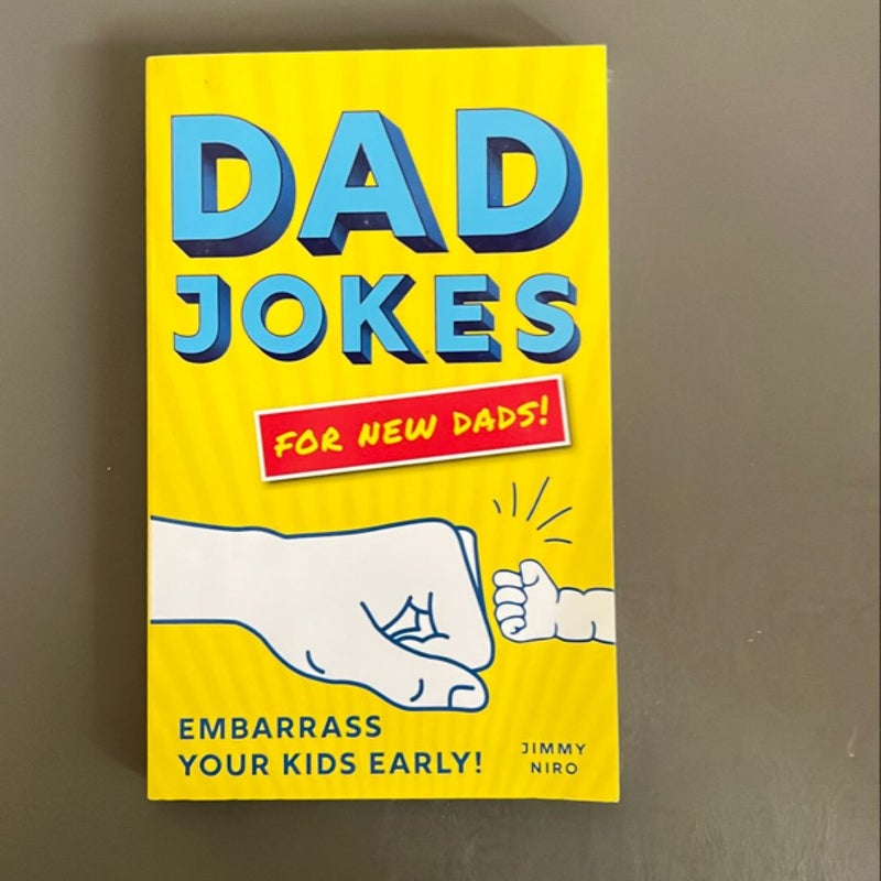 Dad Jokes for New Dads