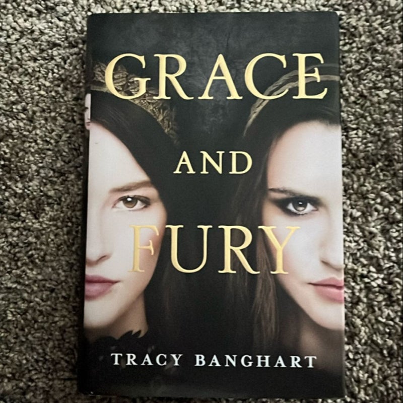 Grace and Fury