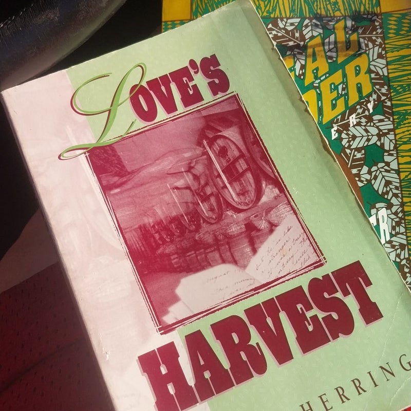 Love's Harvest