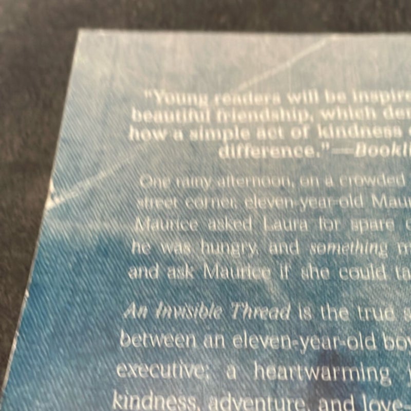 An Invisible Thread
