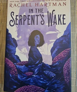 In the Serpent's Wake