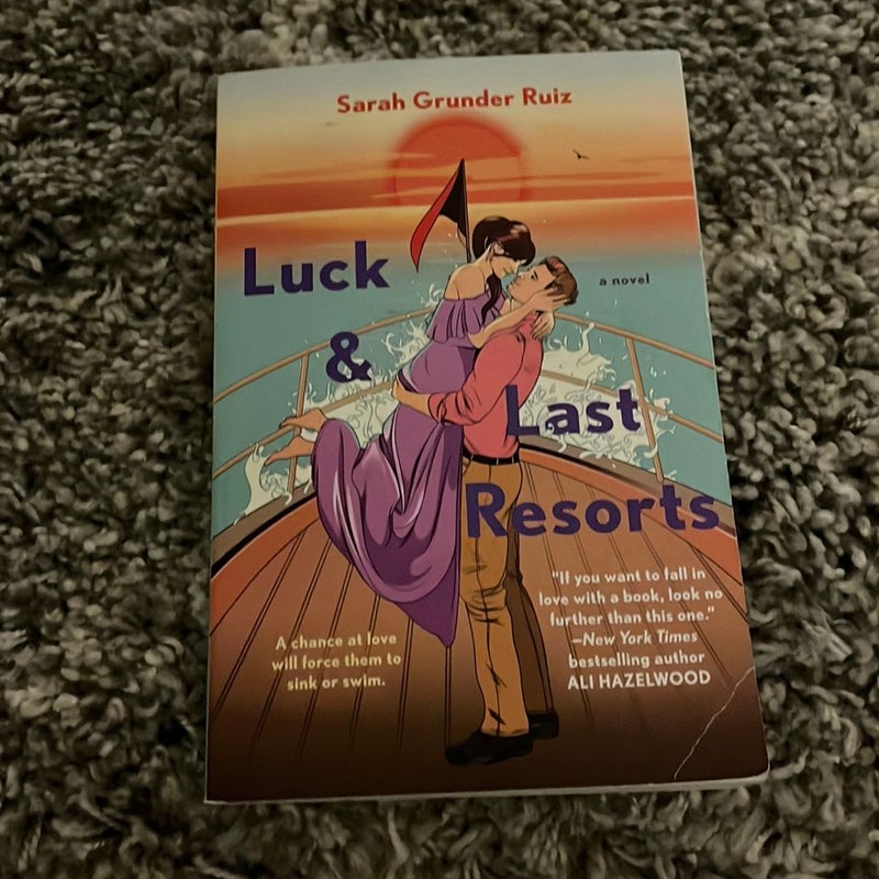 Luck and Last Resorts