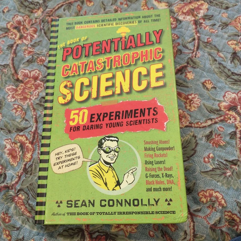 The Book of Potentially Catastrophic Science