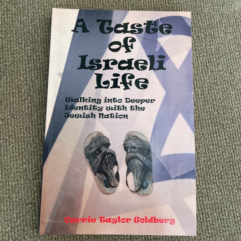 A Taste of Israeli Life