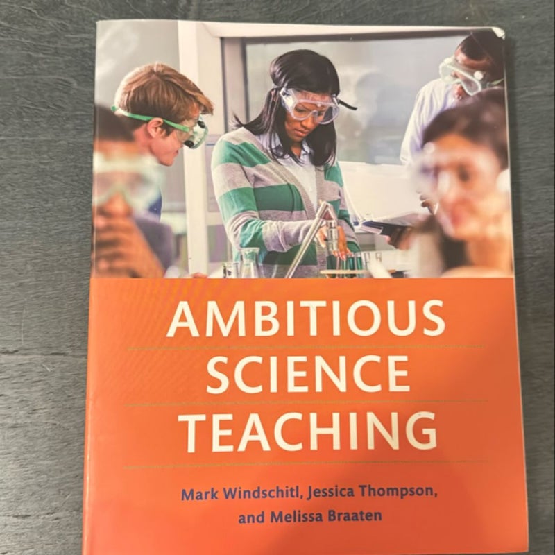 Ambitious Science Teaching