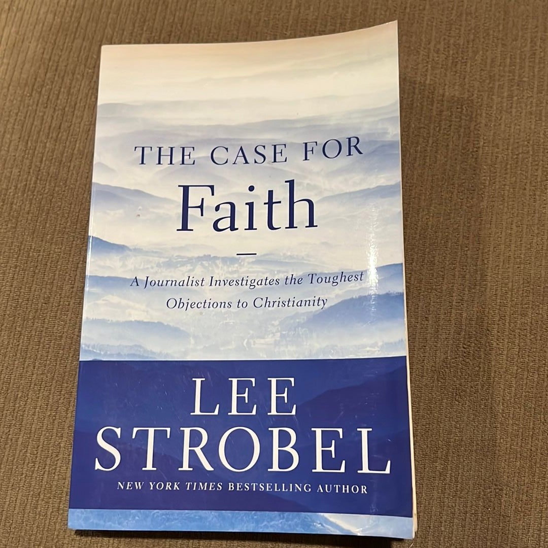 The Case for Faith