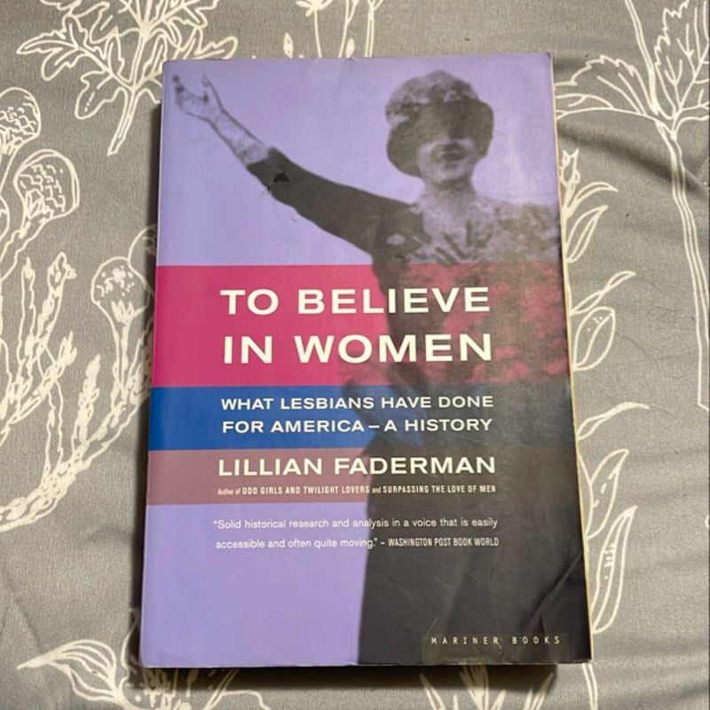 To Believe in Women