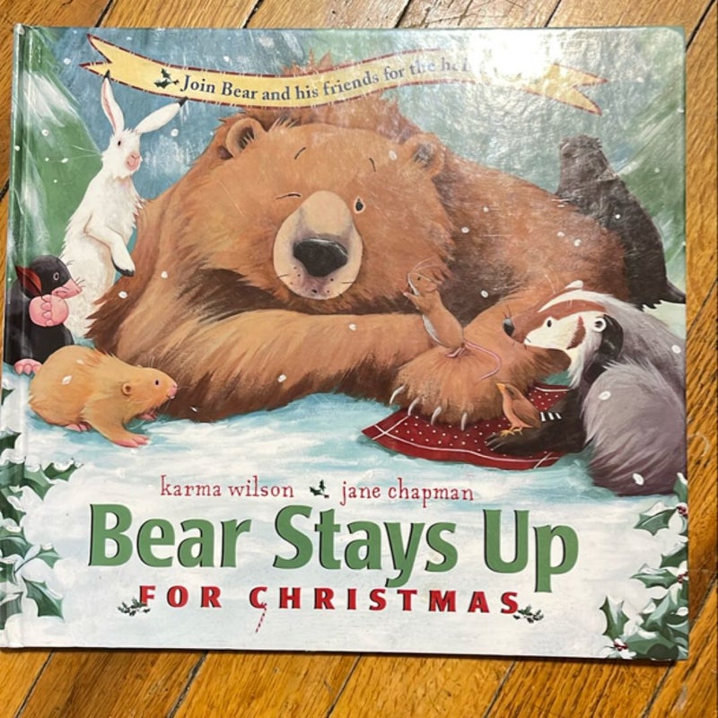 Bear Stay Up for Christmas