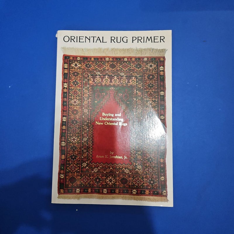 Oriental Rug Primer