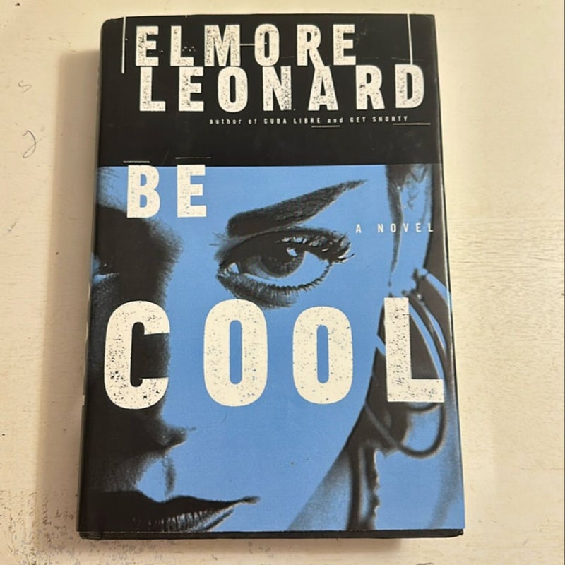 Be Cool