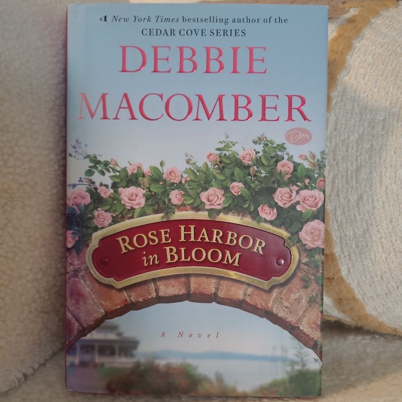 Rose Harbor in Bloom