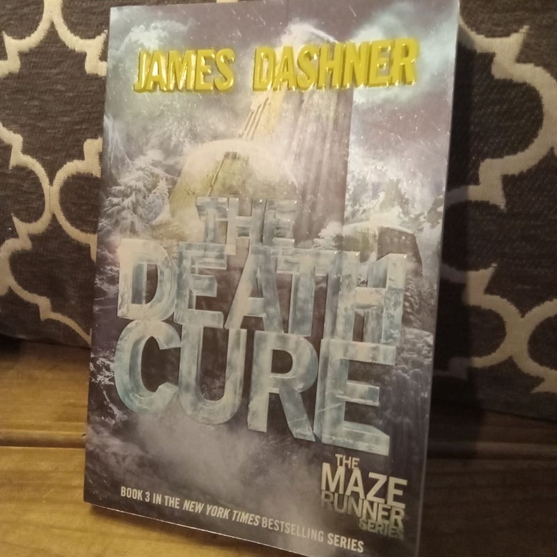 The Death Cure (Maze Runner, Book Three)