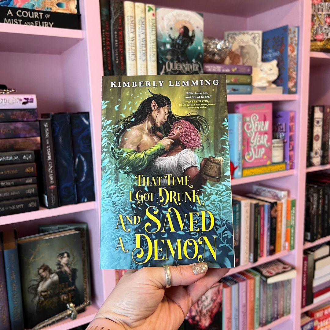 That Time I Got Drunk and Saved a Demon