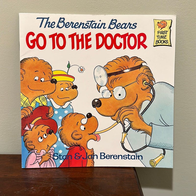 The Berenstain Bears Go to the Doctor