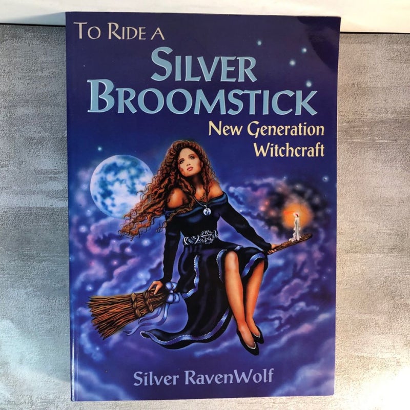To Ride a Silver Broomstick