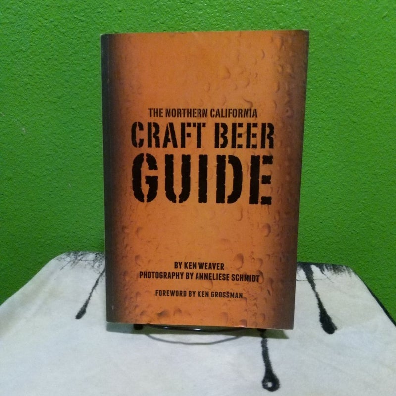 The Northern California Craft Beer Guide