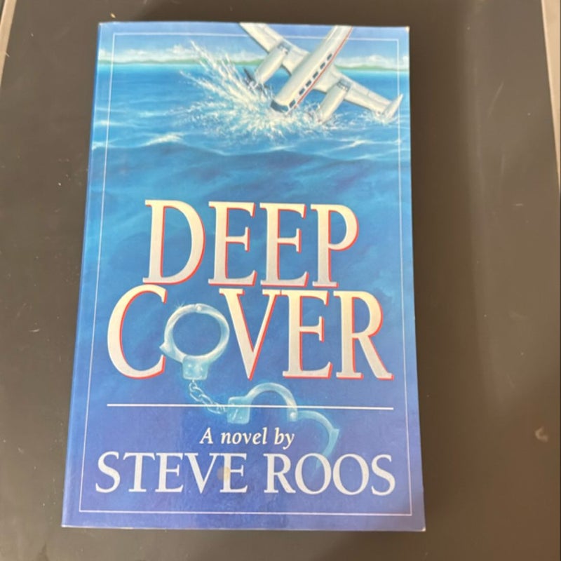 Deep Cover