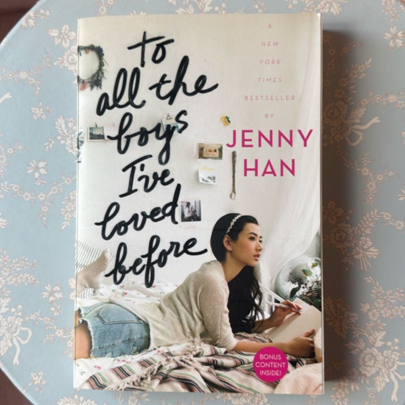 To All the Boys I've Loved Before