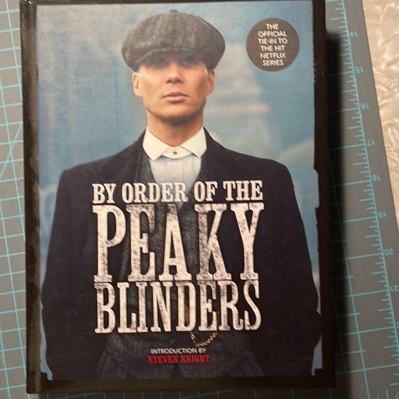 By Order of the Peaky Blinders