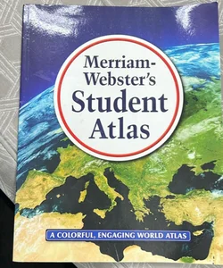 Merriam-Webster's Student Atlas