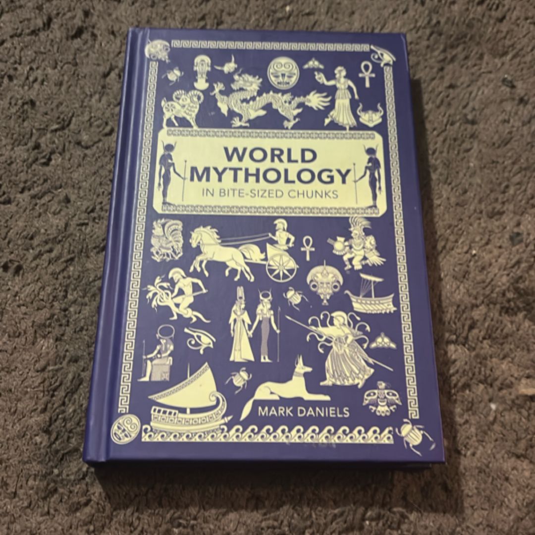 World Mythology in Bite-Sizes Chunks
