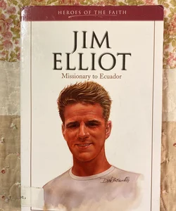 Jim Elliot (1927-1956)