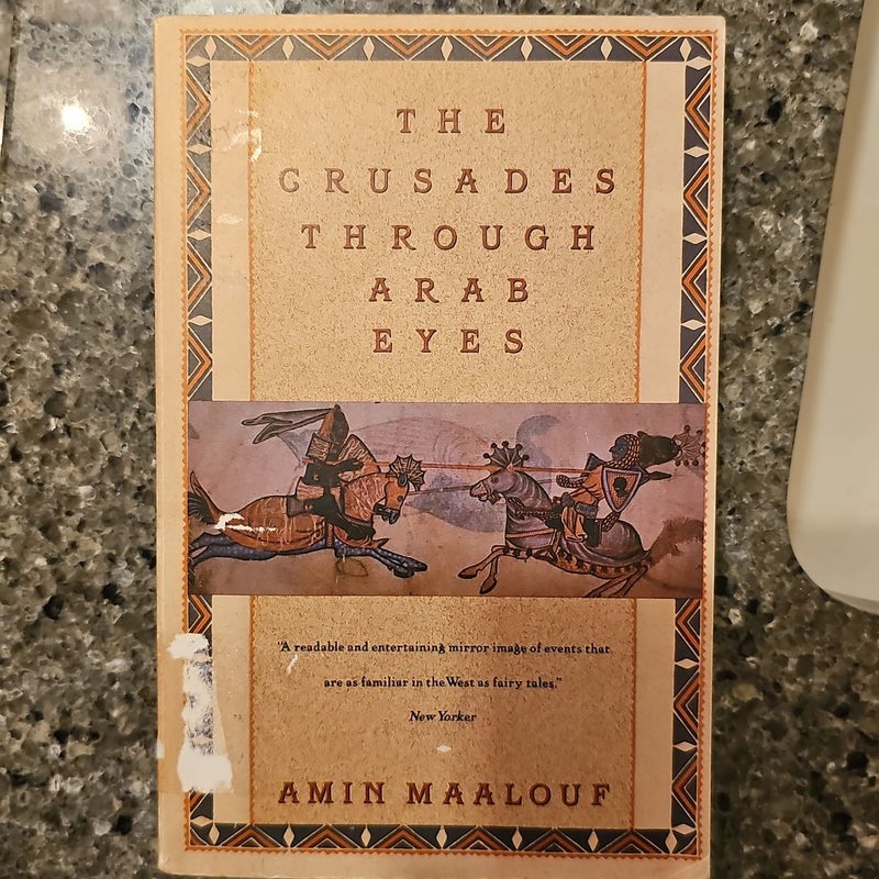 The Crusades Through Arab Eyes