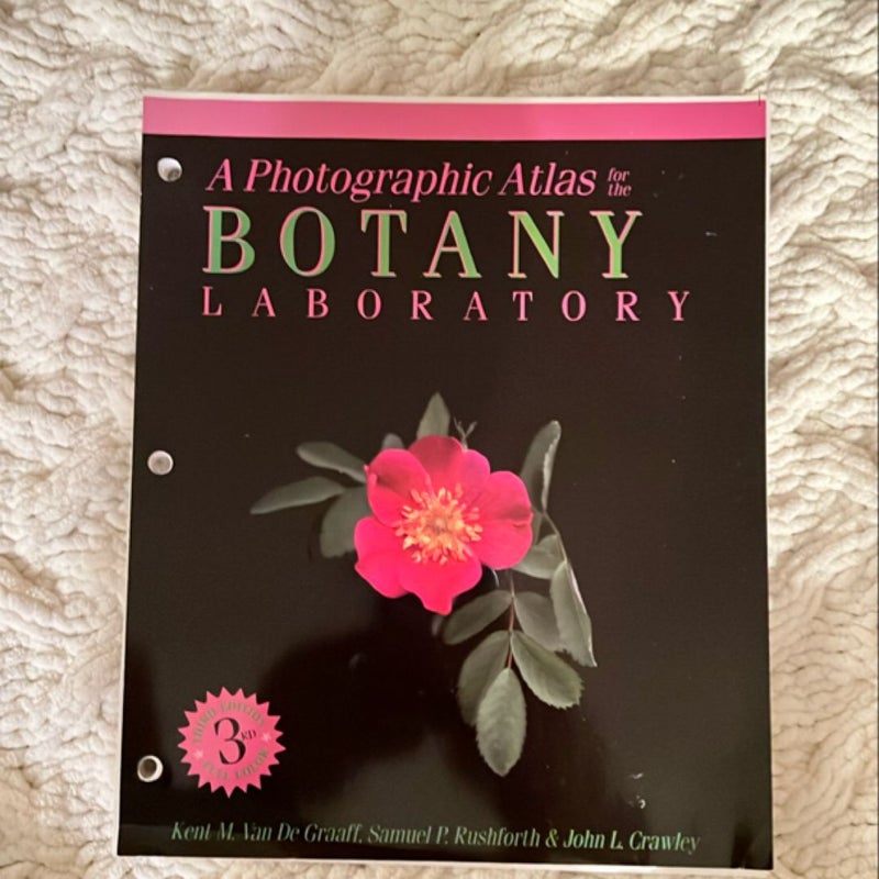 A Photographic Atlas for the Botany Laboratory