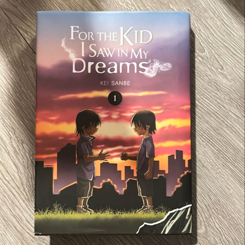 For the Kid I Saw in My Dreams, Vol. 1