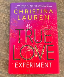 The True Love Experiment