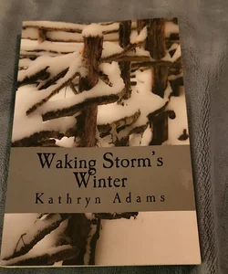 Waking Storm's Winter