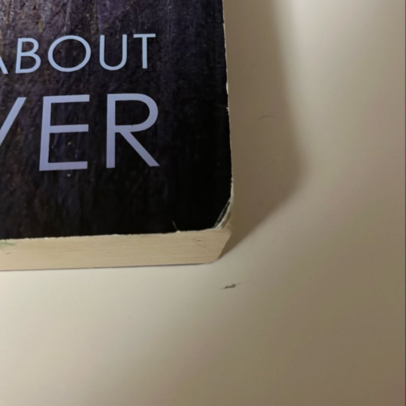 The Truth about Forever
