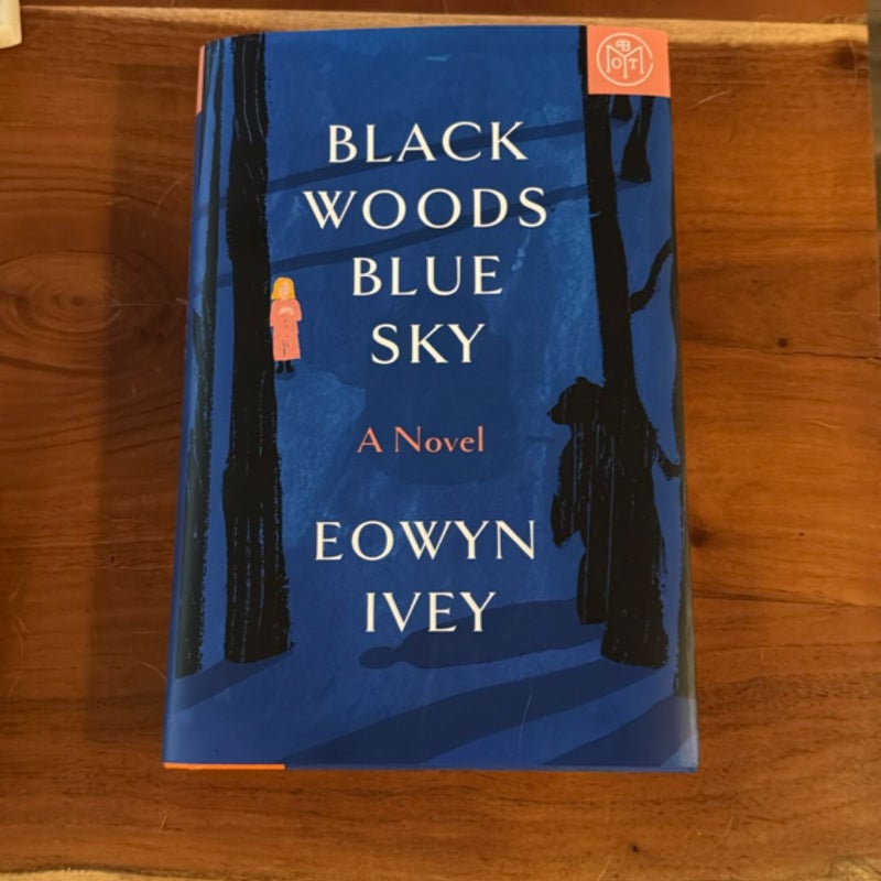 Black Woods, Blue Sky