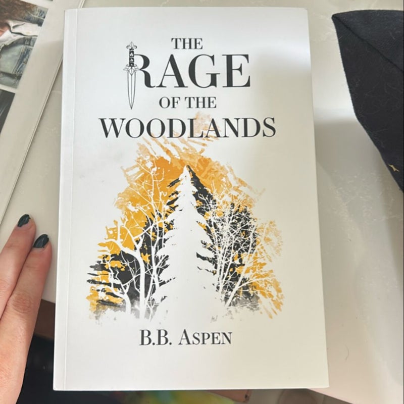 The Rage of the Woodlands